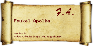 Faukel Apolka névjegykártya